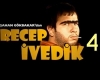 recep ivedik 4