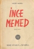 ince memed